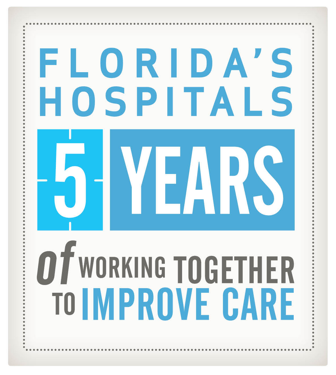 Florida Hospital Association Releases FiveYear Results of Statewide
